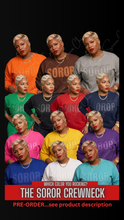 Load image into Gallery viewer, The SOROR Crewneck