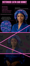 Load image into Gallery viewer, Sisterhood Satin Hair Bonnet
